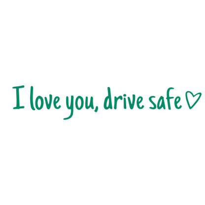 5 Pcs Rear View Mirror Decal - I Love You Drive Safe Decal